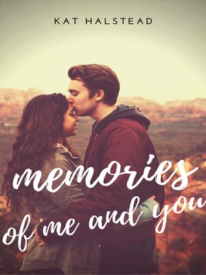 cover image of Memories of Me and You